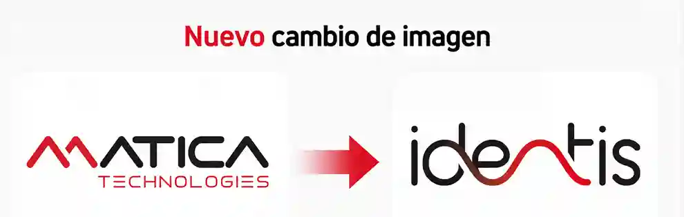 Matica se convierte en Identis y evoluciona hacia una marca global de identificación